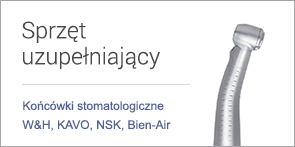 Końcówki stomatologiczne W&H, KAVO, NSK Bien-Air